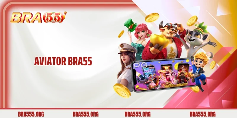 Aviator Bra55: Como Ganhar e Estratégias no Jogo do Aviãozinho