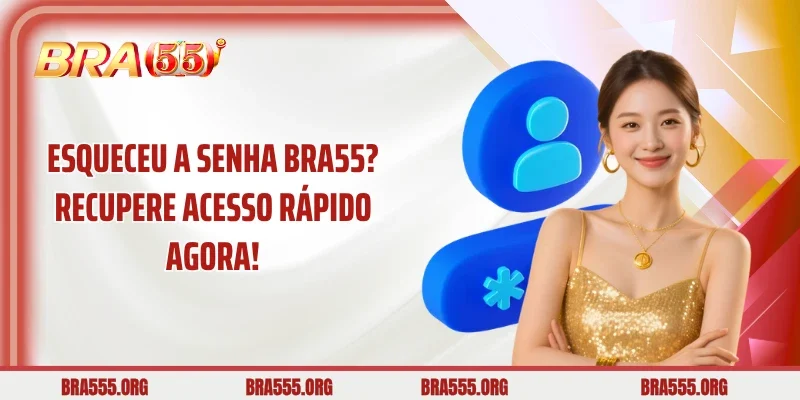 Esqueceu A Senha BRA55? Recupere Acesso Rápido Agora!