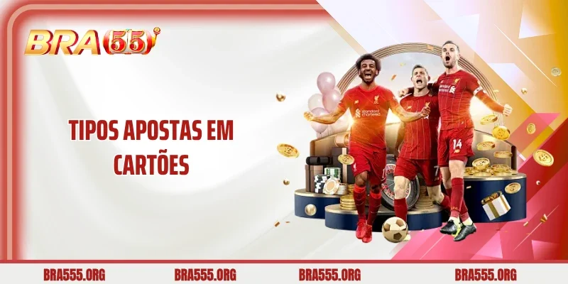 Tipos apostas em cartões
